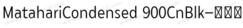 MatahariCondensed 900CnBlk字体转换